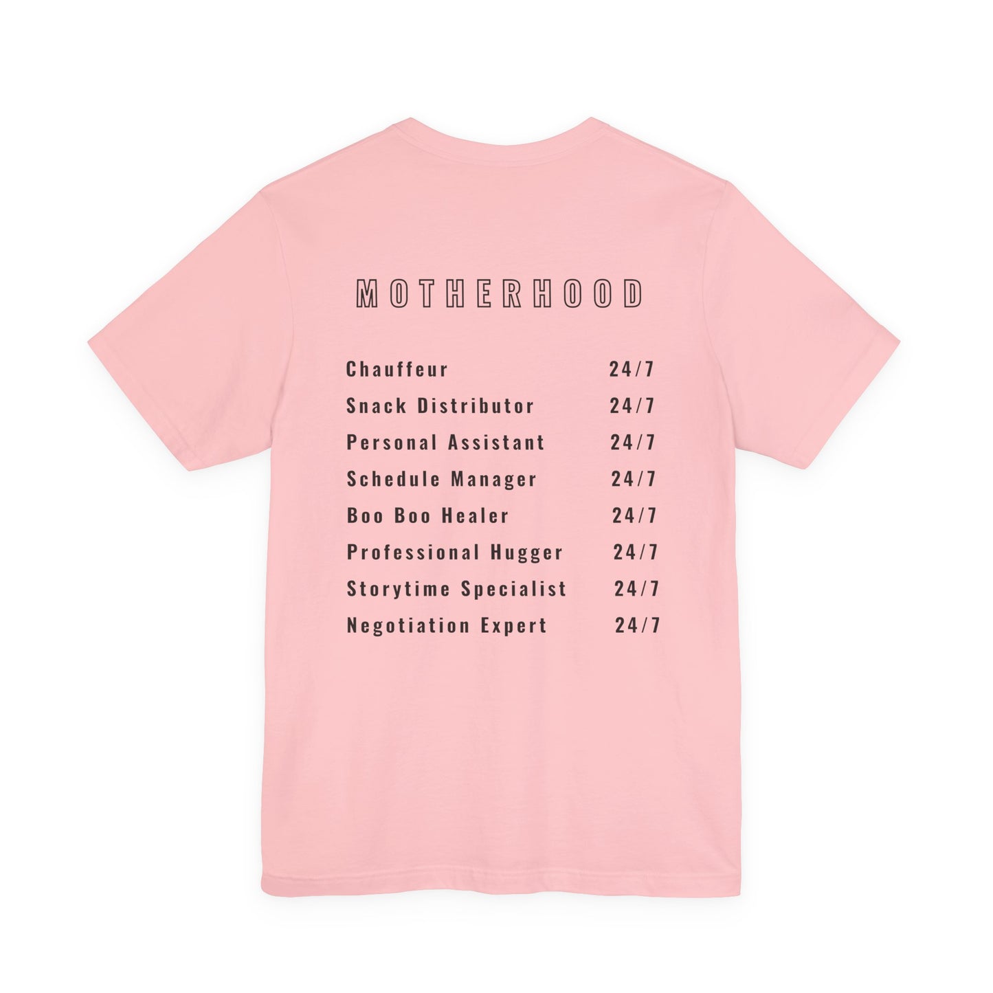 Motherhood On Duty 24/7 Shirt | Funny Mom Life Tee | Motherhood Shirt