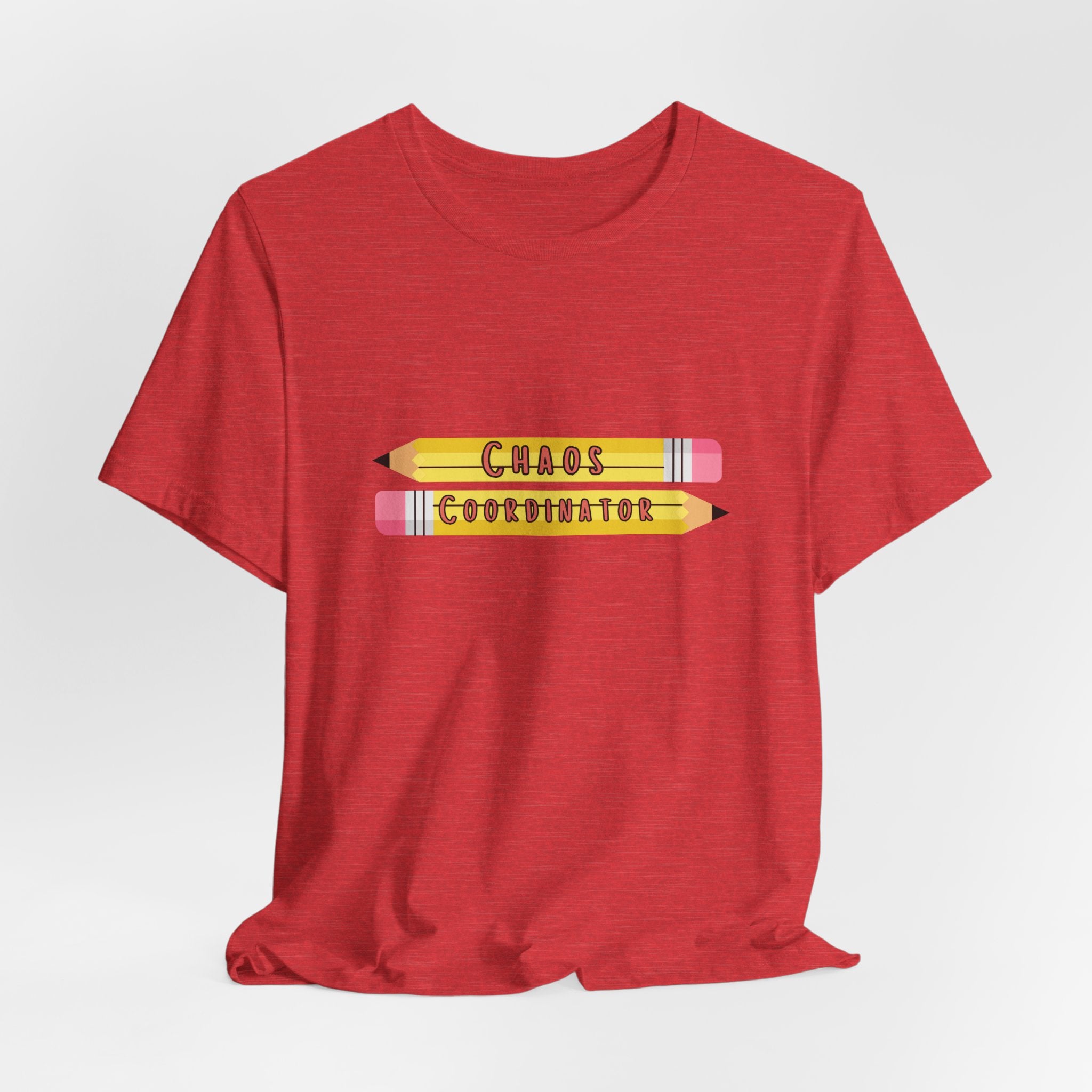 Chaos Coordinator pencils T-Shirt | Teacher Humor Tee