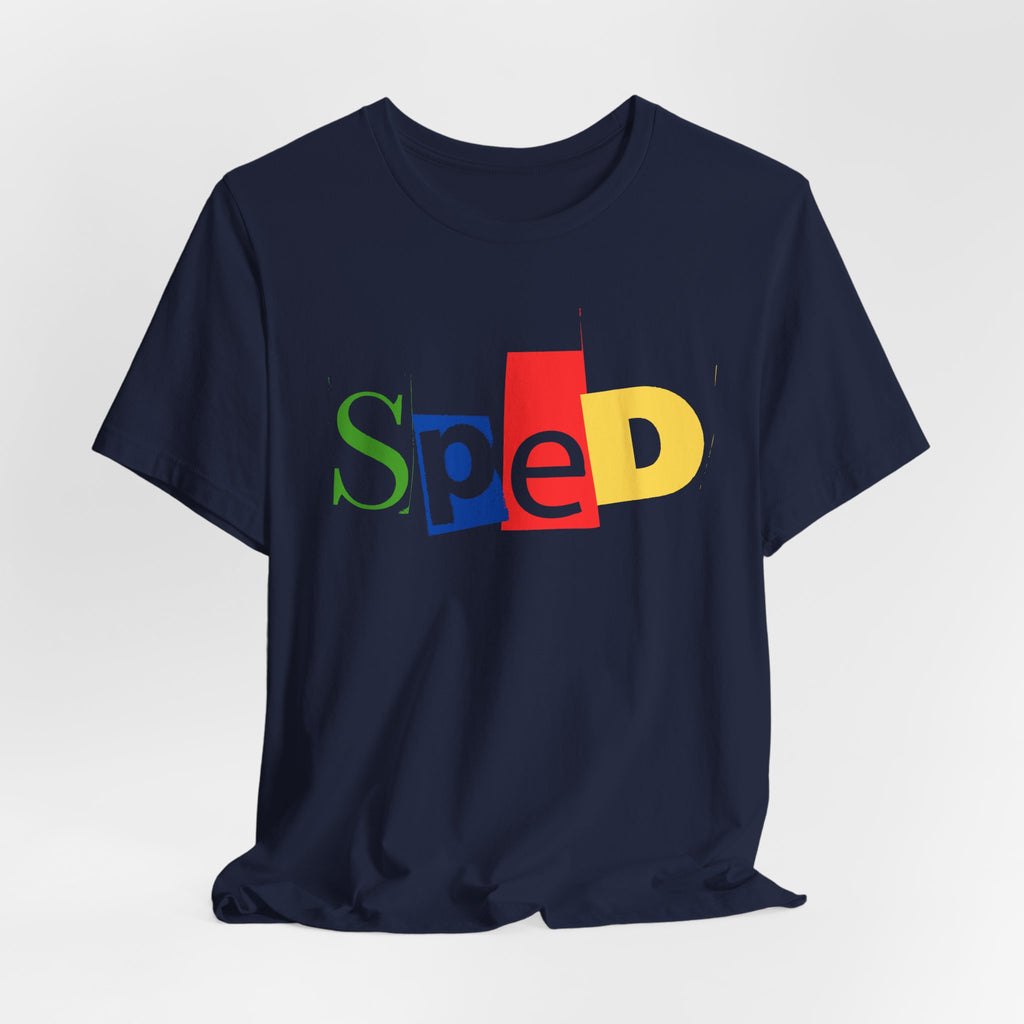 SPED colorful cutout letters T-Shirt | Special Education tee