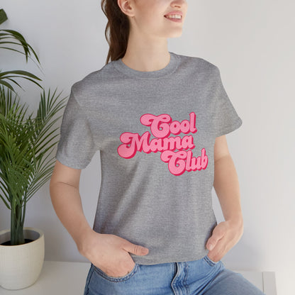 Cool Mama Club Tee — Retro Pink Graphic T-Shirt for Moms