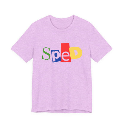 SPED colorful cutout letters T-Shirt | Special Education tee