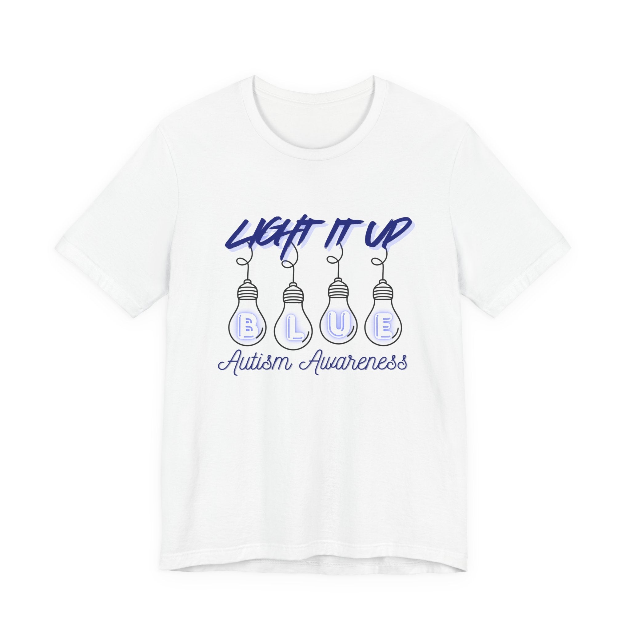 Light It Up Blue Autism Awareness T-Shirt | Blue Light Bulb Design