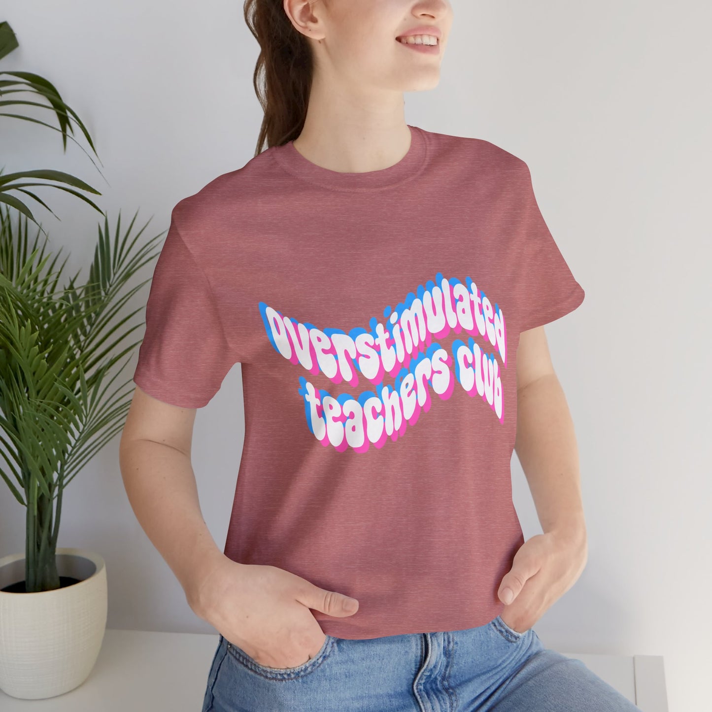 Overstimulated Teachers Club Tee | Wavy Text Teacher Shirt