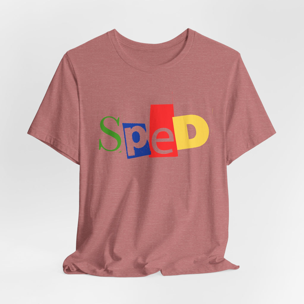 SPED colorful cutout letters T-Shirt | Special Education tee