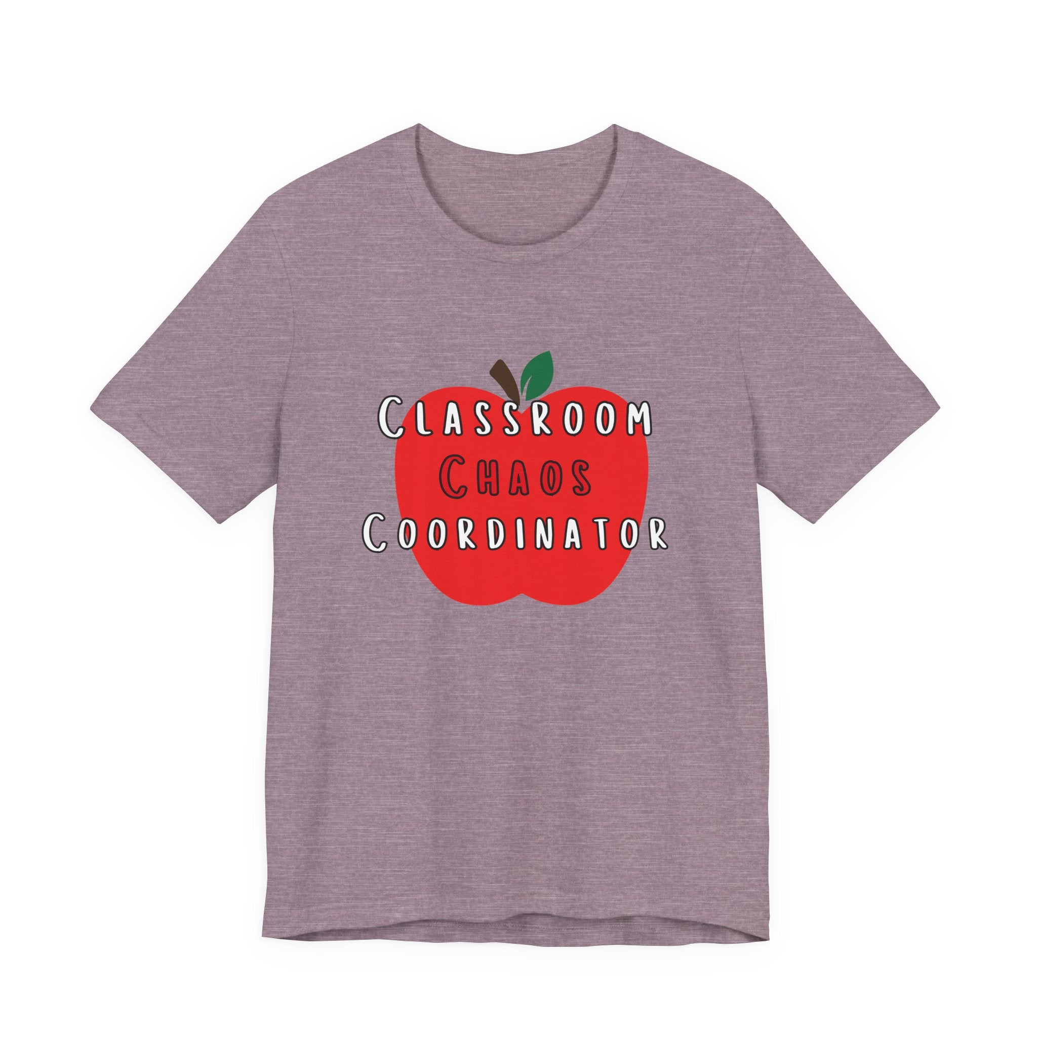 Classroom Chaos Coordinator Apple T-Shirt | Teacher Tee