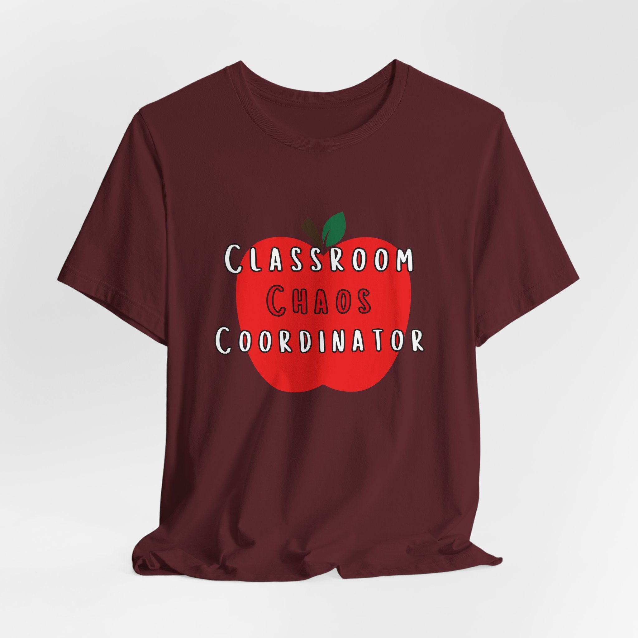 Classroom Chaos Coordinator Apple T-Shirt | Teacher Tee