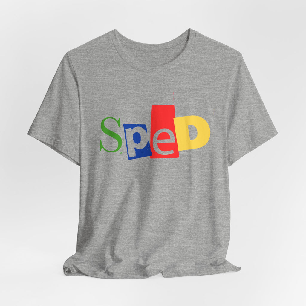SPED colorful cutout letters T-Shirt | Special Education tee