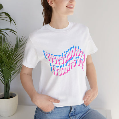Overstimulated Teachers Club Tee | Wavy Text Teacher Shirt