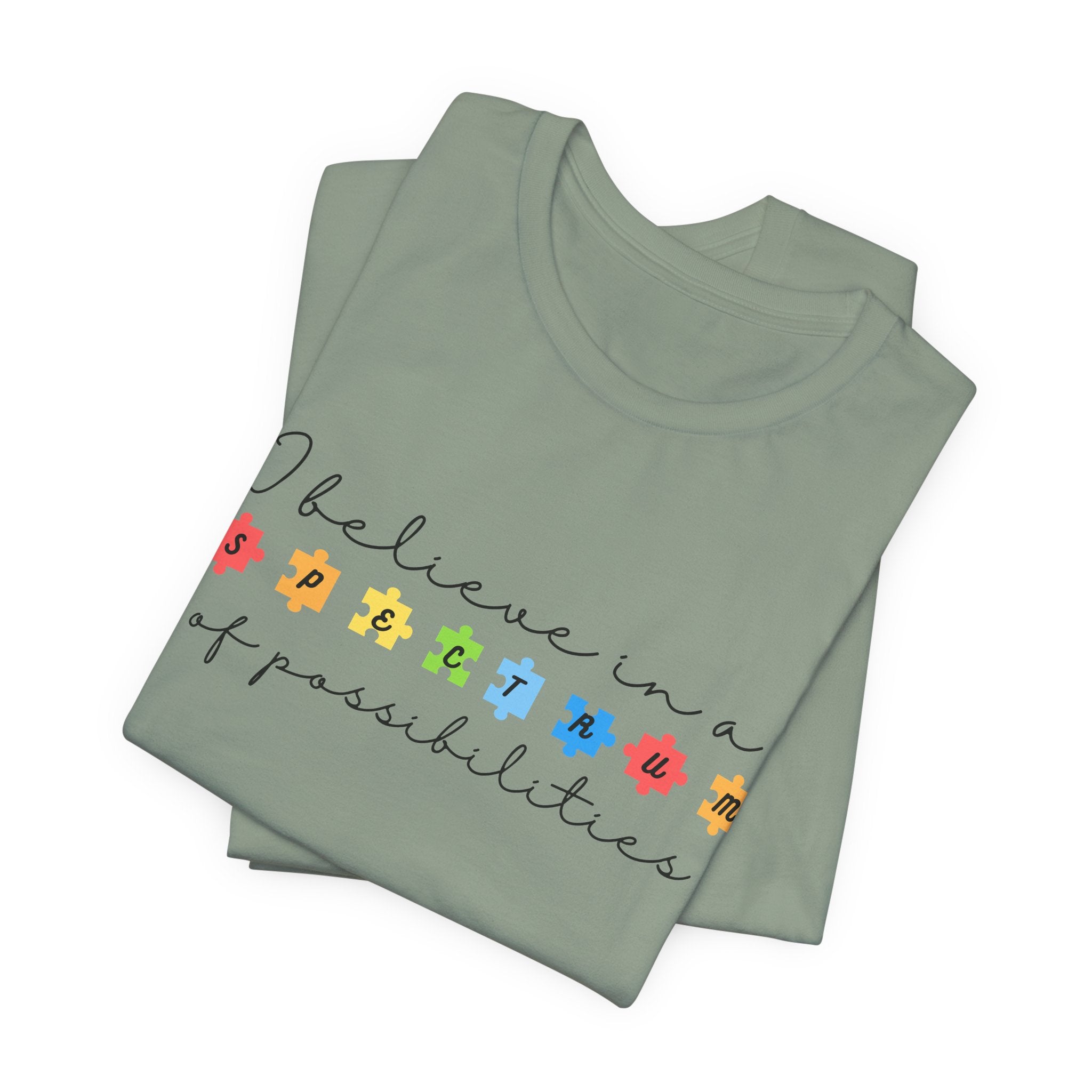 I Believe in a Spectrum of Possibilities T-Shirt | Autism Awareness, Colorful Puzzle Pieces | Black Writing