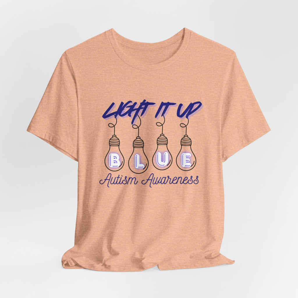 Light It Up Blue Autism Awareness T-Shirt | Blue Light Bulb Design