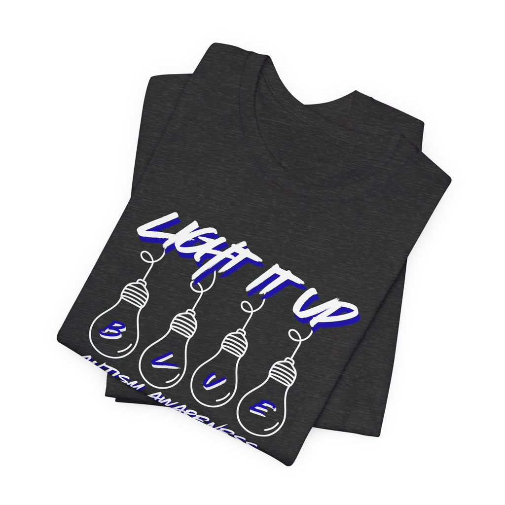 Light It Up Blue T-Shirt | Autism Awareness tee