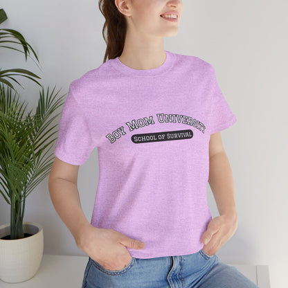 Boy Mom T-Shirt | School of Survival graphic t-shirt | Boy Mom Life Shirt | University Shirt