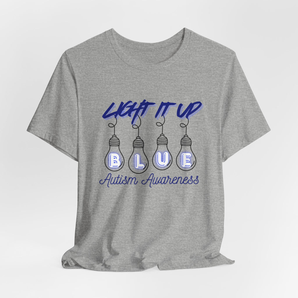 Light It Up Blue Autism Awareness T-Shirt | Blue Light Bulb Design