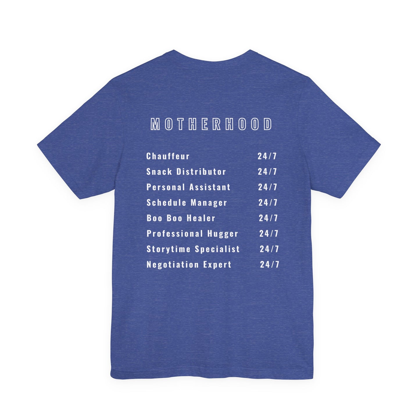 Motherhood On Duty 24/7 Shirt | Funny Mom Life Tee | Motherhood Shirt