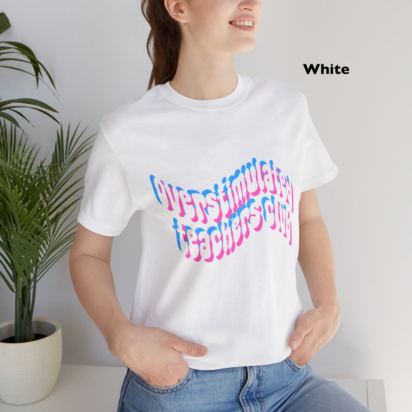 Overstimulated Teachers Club Tee | Wavy Text Teacher Shirt
