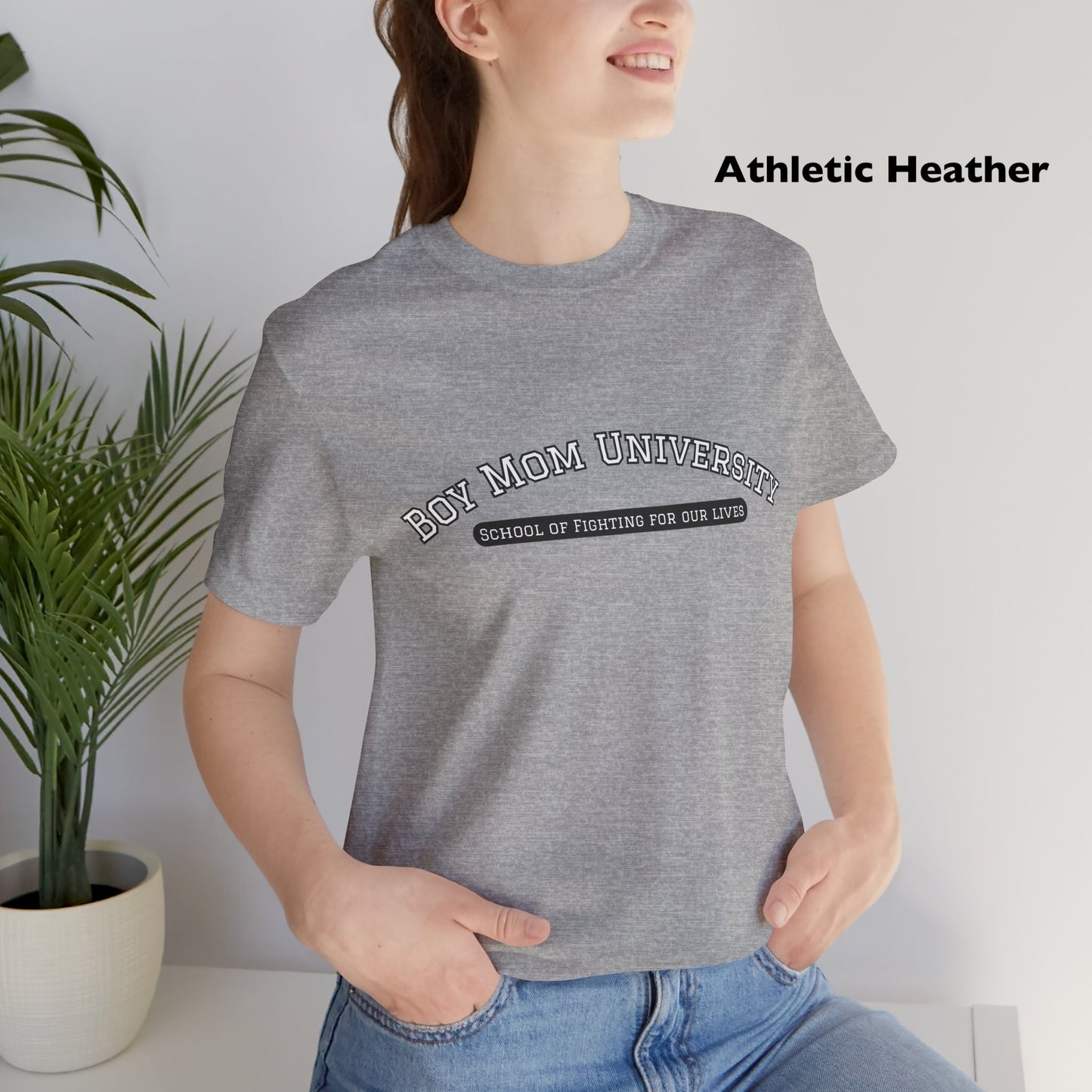 Boy Mom T-Shirt | School of Fighting for Our Lives | Mom Life Shirt | University Shirt