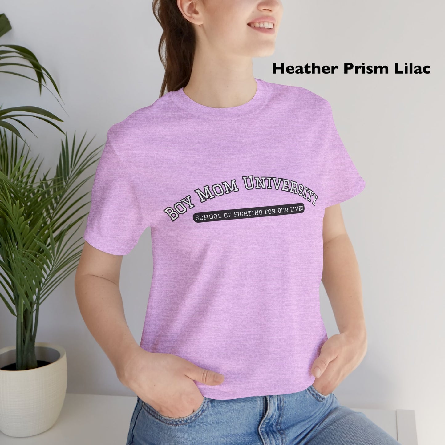 Boy Mom T-Shirt | School of Fighting for Our Lives | Mom Life Shirt | University Shirt