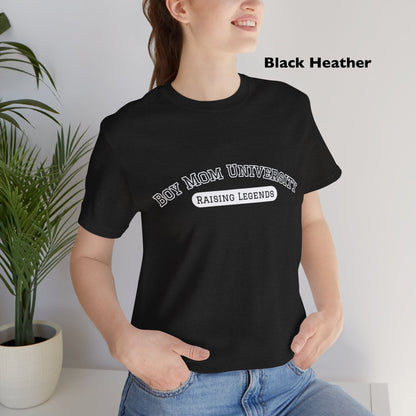 Boy Mom T-Shirt | Raising Legends tee | Motherhood Shirt | University Tee