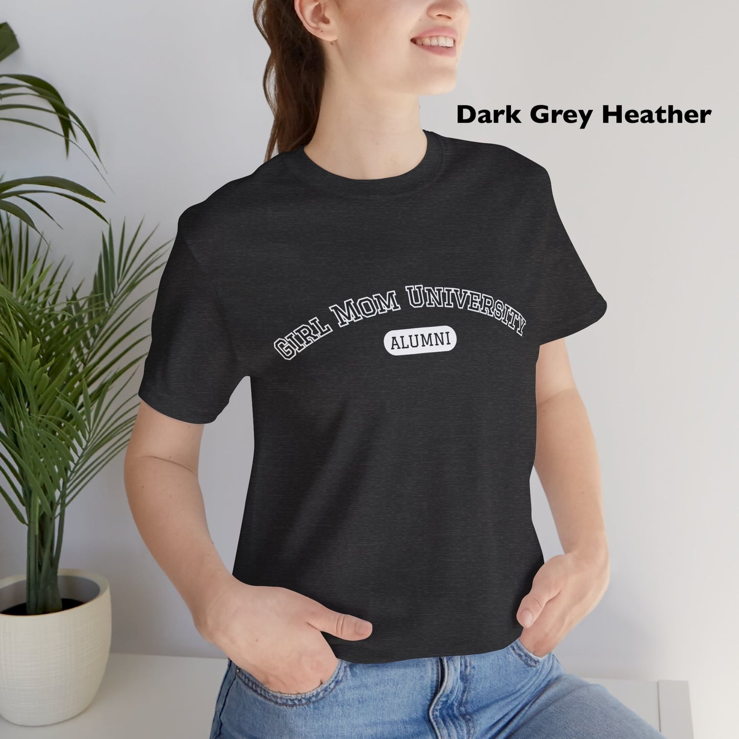 Girl Mom T-Shirt | University Alumni Tee | Mom Life Shirt