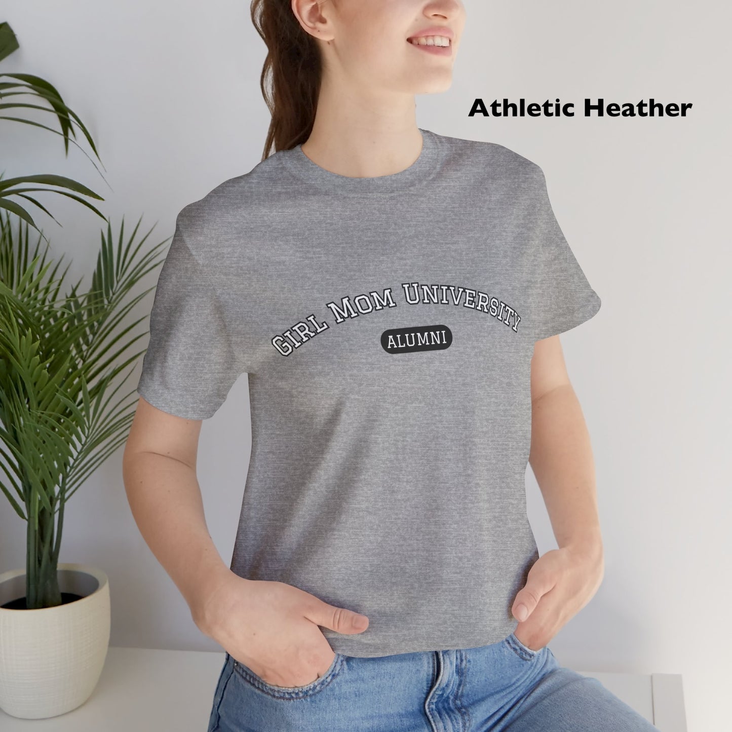 Girl Mom T-Shirt | University Alumni Tee | Mom Life Shirt