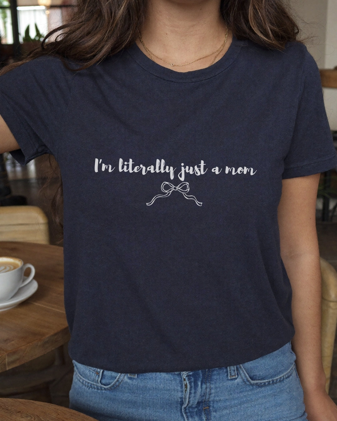 I'm Literally Just a Mom Shirt | Funny Mom Tee | Relatable Mom Life Shirt