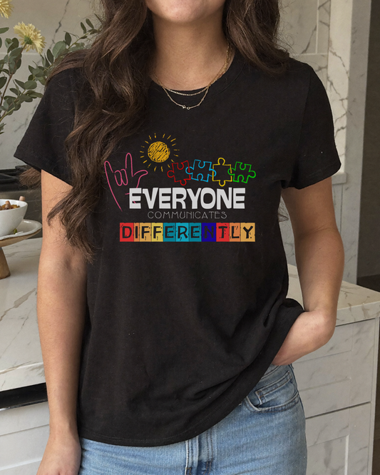 Everyone Communicates Differently Shirt | Inclusive Communication Tee | Special Education Teacher Shirt | SLP Speech Therapy Shirt | Neurodiversity Tee