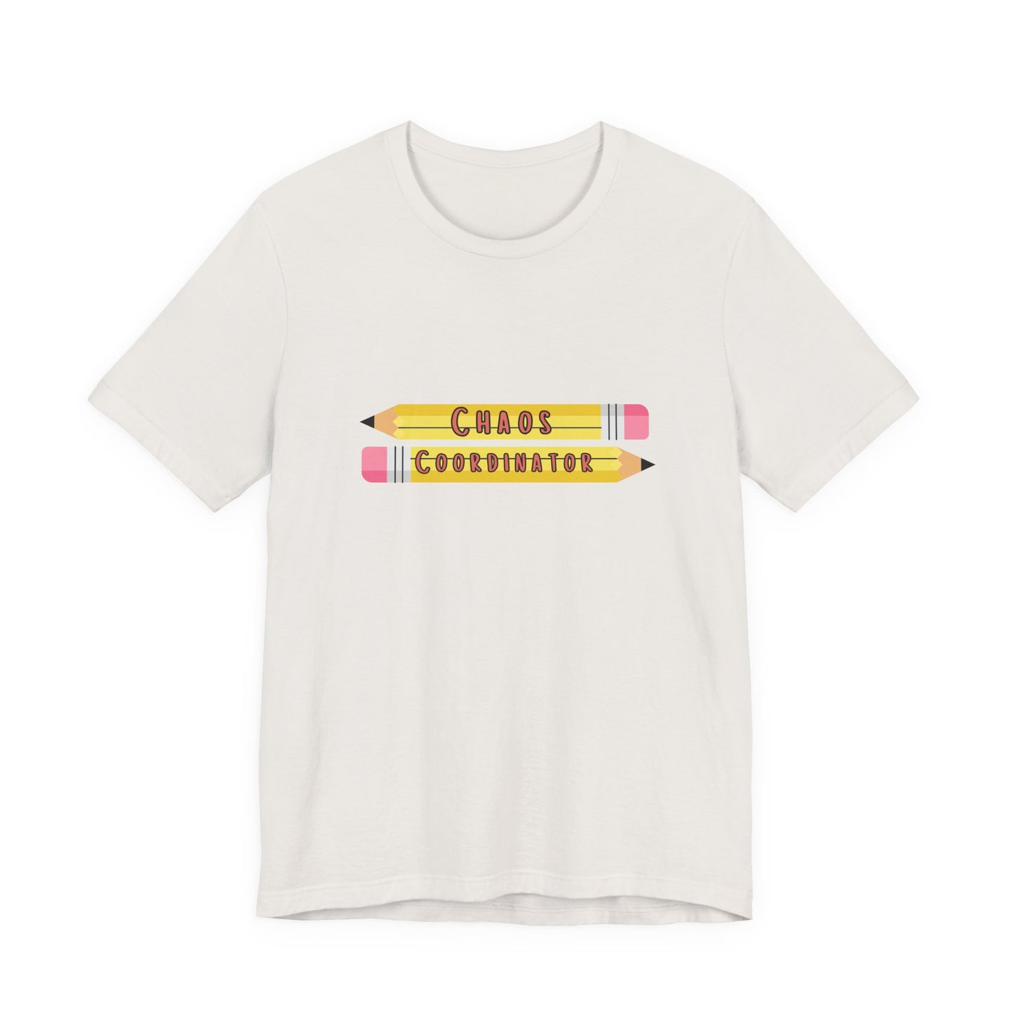Chaos Coordinator pencils T-Shirt | Teacher Humor Tee
