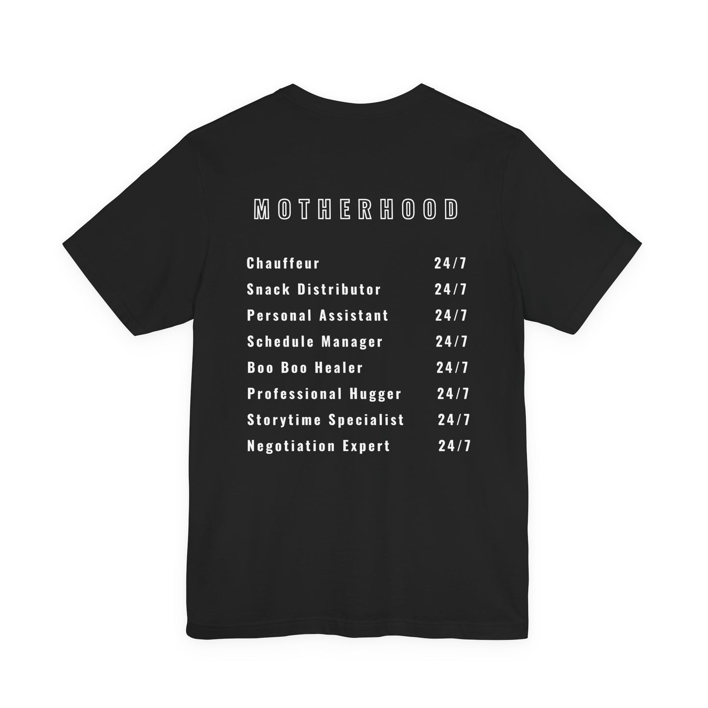 Motherhood On Duty 24/7 Shirt | Funny Mom Life Tee | Motherhood Shirt