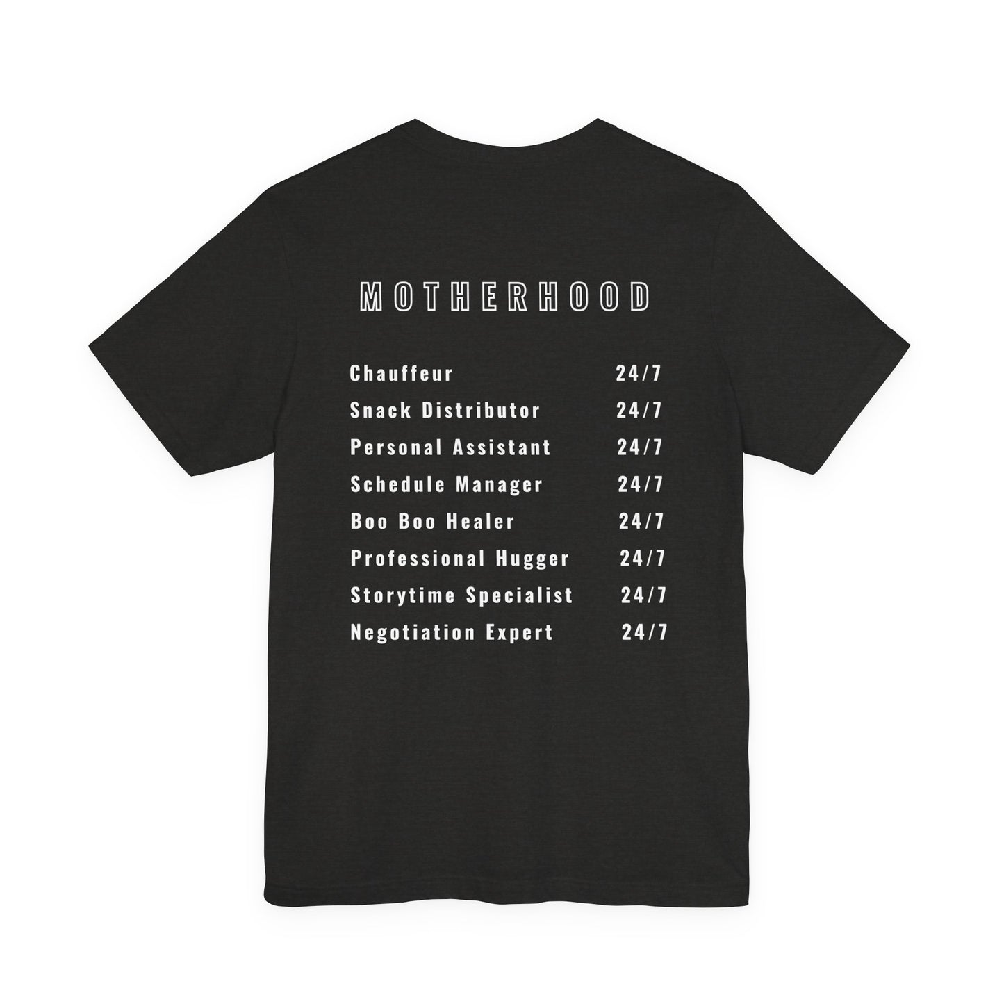 Motherhood On Duty 24/7 Shirt | Funny Mom Life Tee | Motherhood Shirt