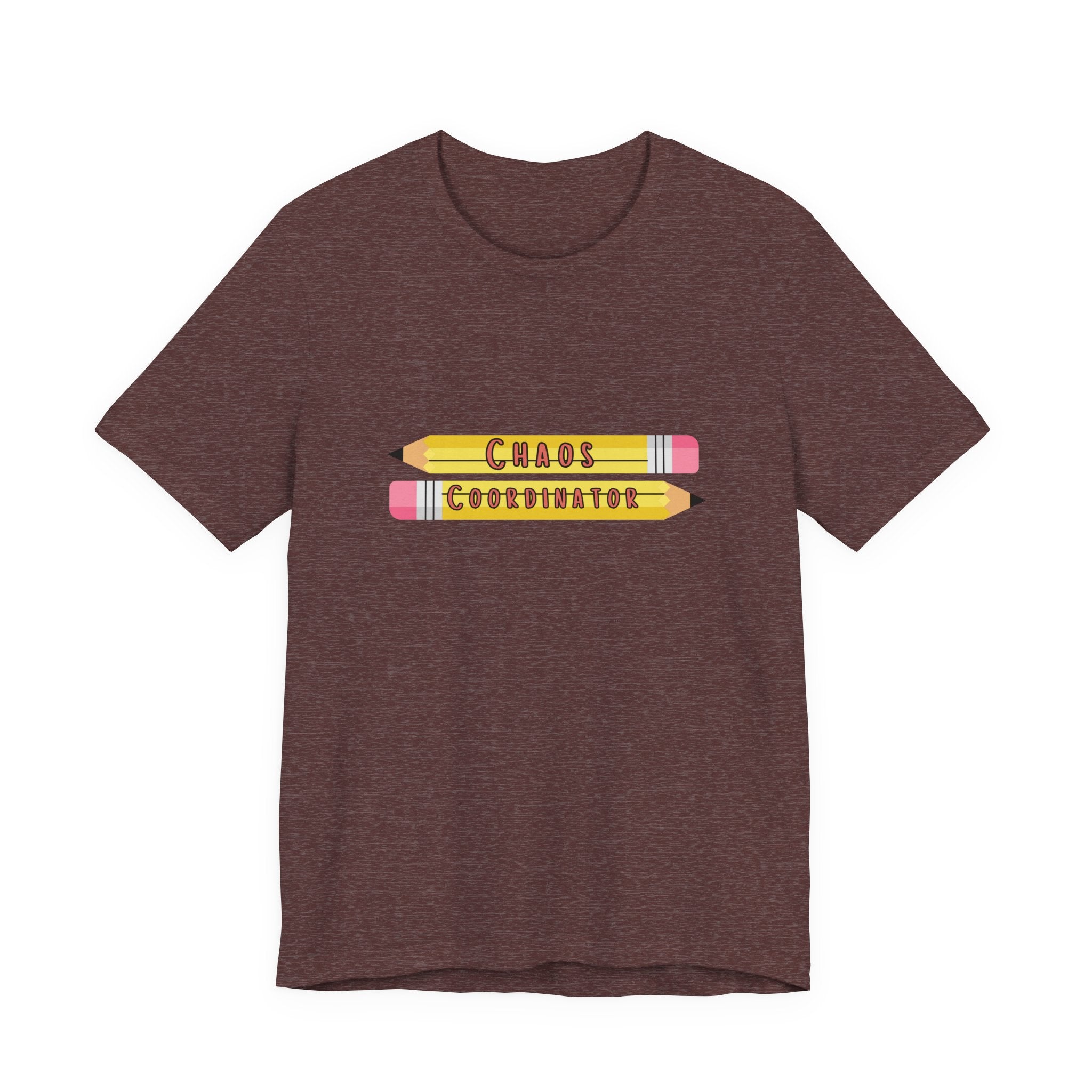 Chaos Coordinator pencils T-Shirt | Teacher Humor Tee
