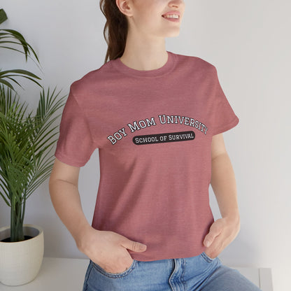 Boy Mom T-Shirt | School of Survival graphic t-shirt | Boy Mom Life Shirt | University Shirt
