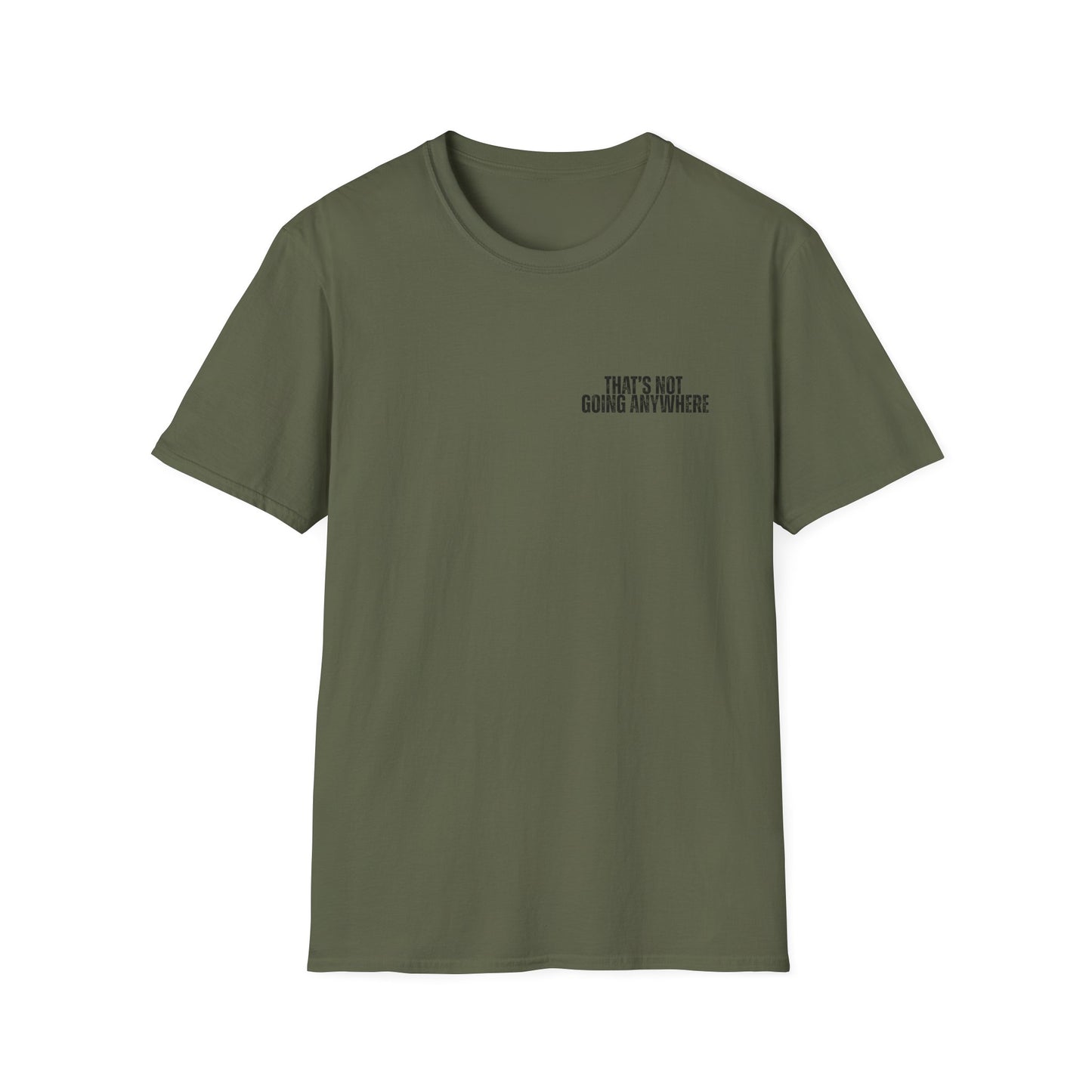 “That’s Not Going Anywhere” Dad Tee | Father’s Day Vintage Truck Shirt | Camping & Outdoors Graphic T-Shirt for Men