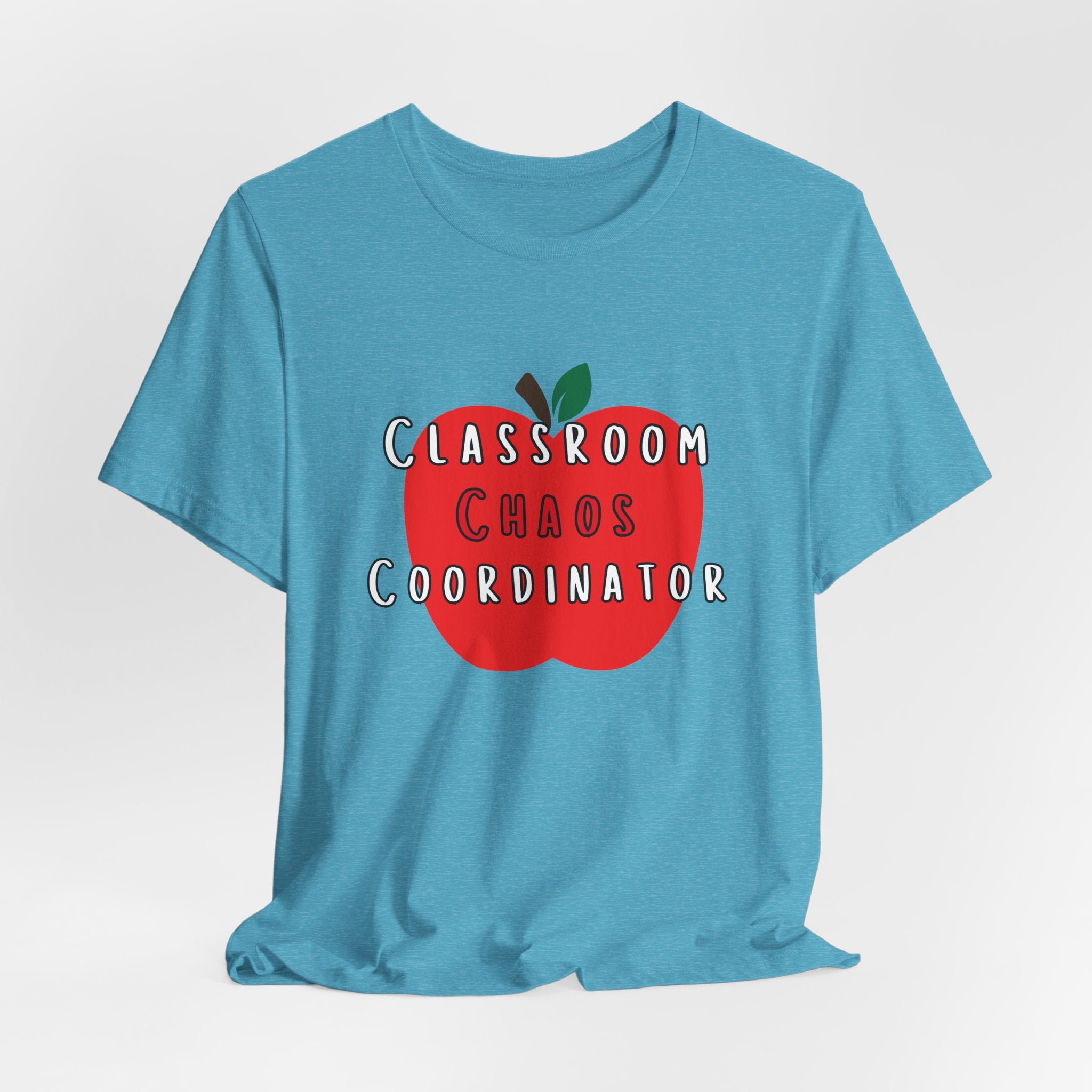 Classroom Chaos Coordinator Apple T-Shirt | Teacher Tee
