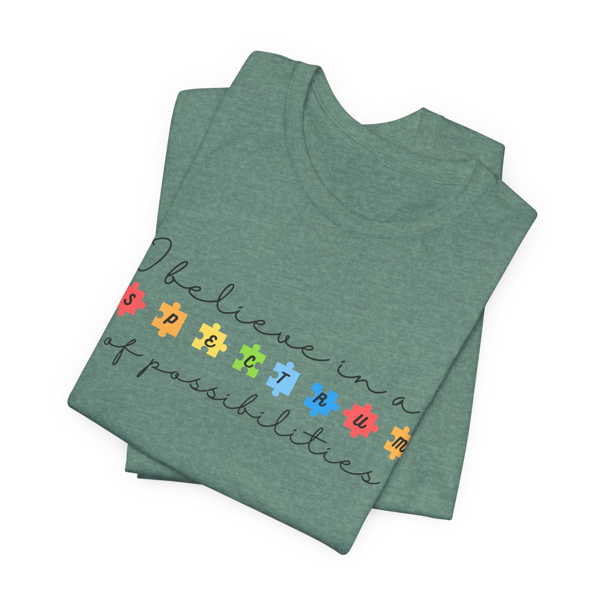 I Believe in a Spectrum of Possibilities T-Shirt | Autism Awareness, Colorful Puzzle Pieces | Black Writing