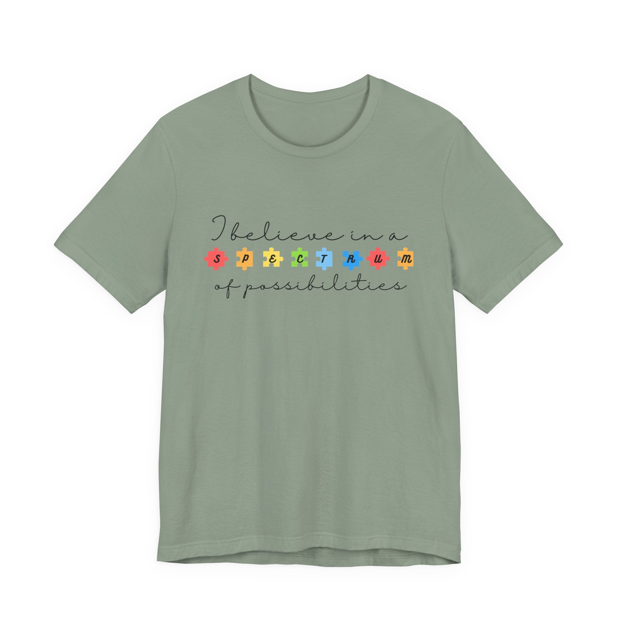 I Believe in a Spectrum of Possibilities T-Shirt | Autism Awareness, Colorful Puzzle Pieces | Black Writing