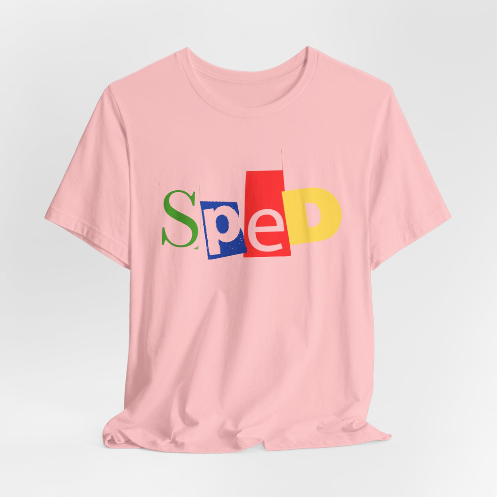 SPED colorful cutout letters T-Shirt | Special Education tee