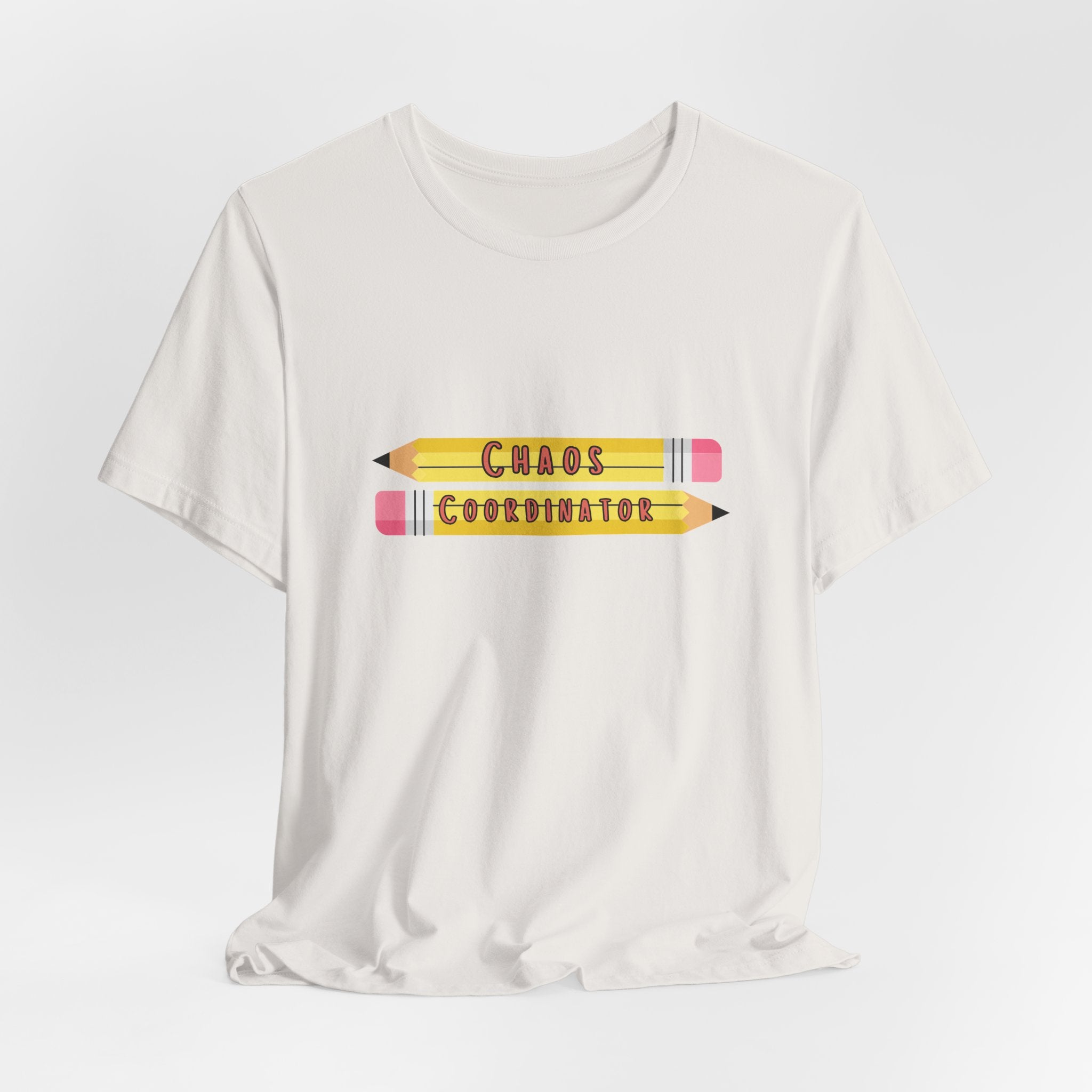 Chaos Coordinator pencils T-Shirt | Teacher Humor Tee