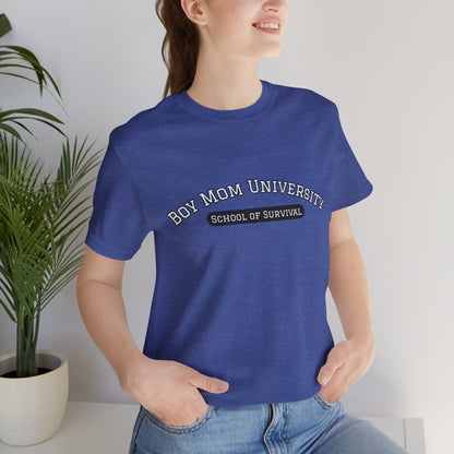 Boy Mom T-Shirt | School of Survival graphic t-shirt | Boy Mom Life Shirt | University Shirt