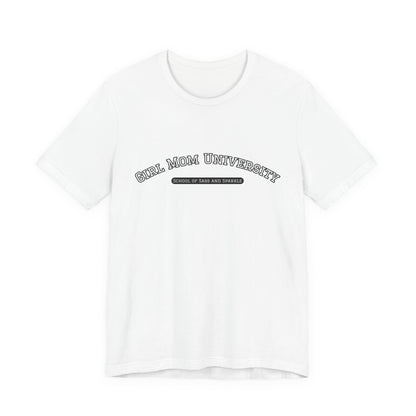 Girl Mom T-Shirt | School of Sass and Sparkle | University Shirt | Mom Life Tee