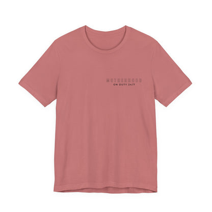 Motherhood On Duty 24/7 Shirt | Funny Mom Life Tee | Motherhood Shirt