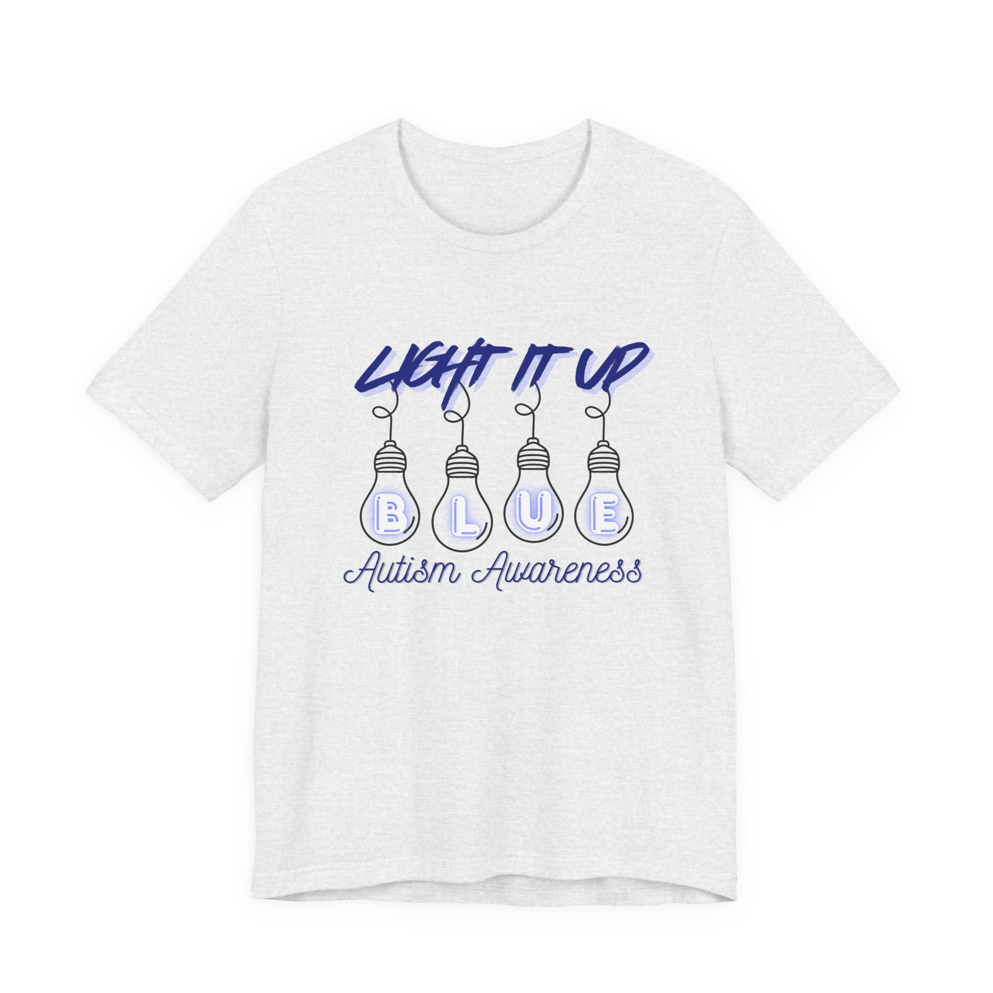 Light It Up Blue Autism Awareness T-Shirt | Blue Light Bulb Design