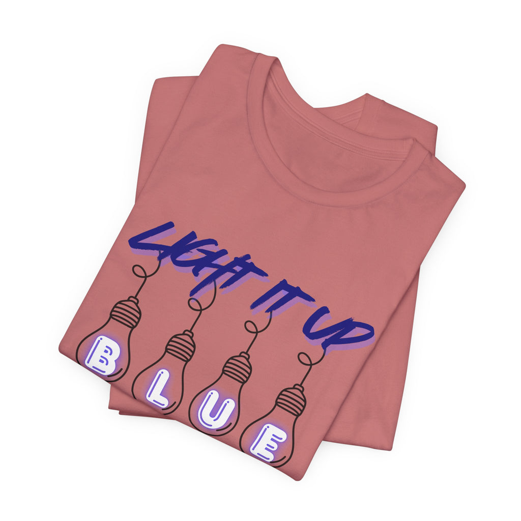 Light It Up Blue Autism Awareness T-Shirt | Blue Light Bulb Design