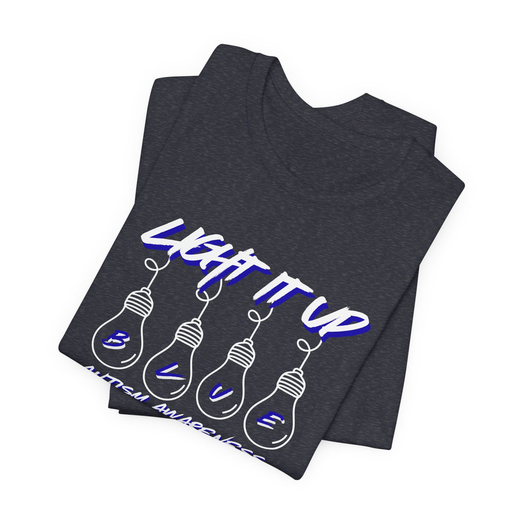 Light It Up Blue T-Shirt | Autism Awareness tee