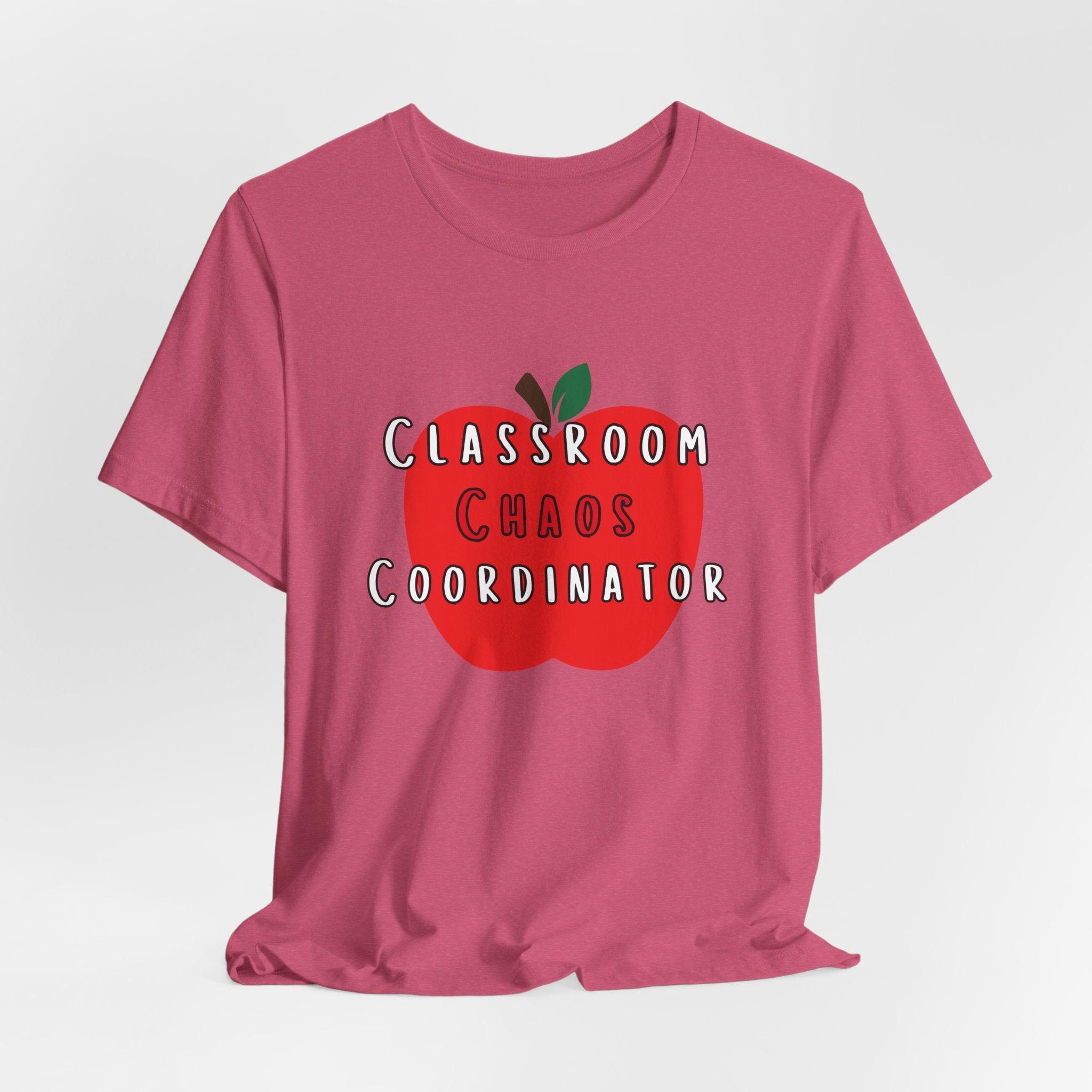 Classroom Chaos Coordinator Apple T-Shirt | Teacher Tee