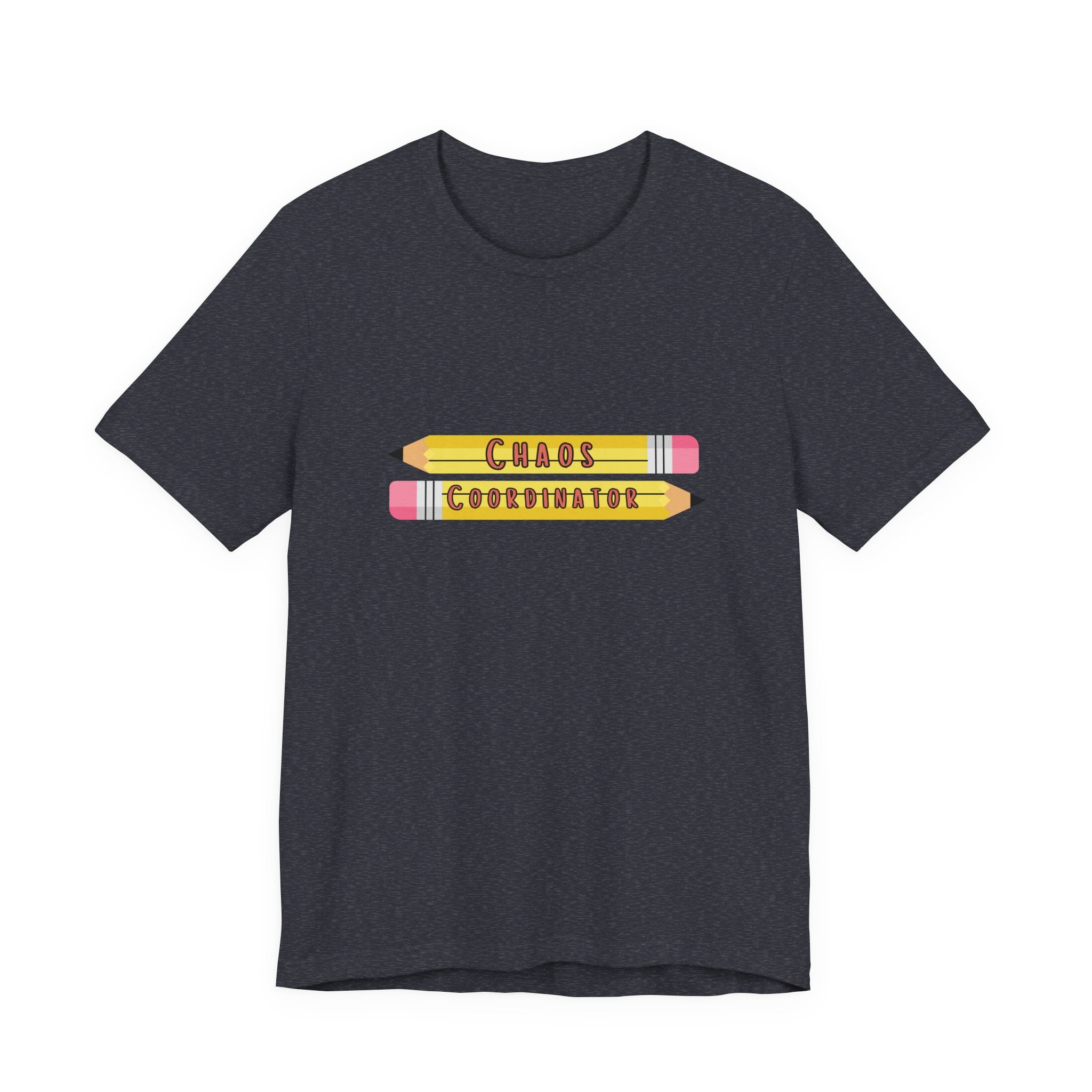 Chaos Coordinator pencils T-Shirt | Teacher Humor Tee