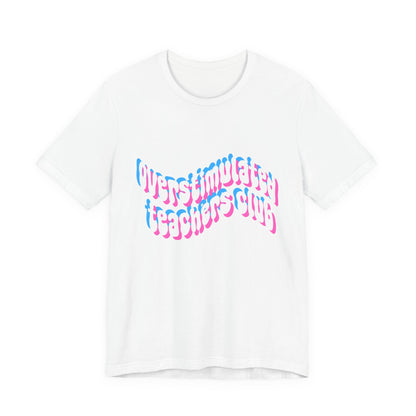 Overstimulated Teachers Club Tee | Wavy Text Teacher Shirt